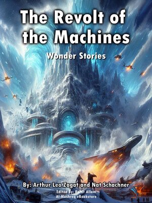 cover image of The Revolt of the Machines